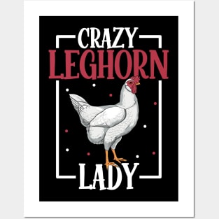 I love my Leghorn - Cluck Yeah Posters and Art